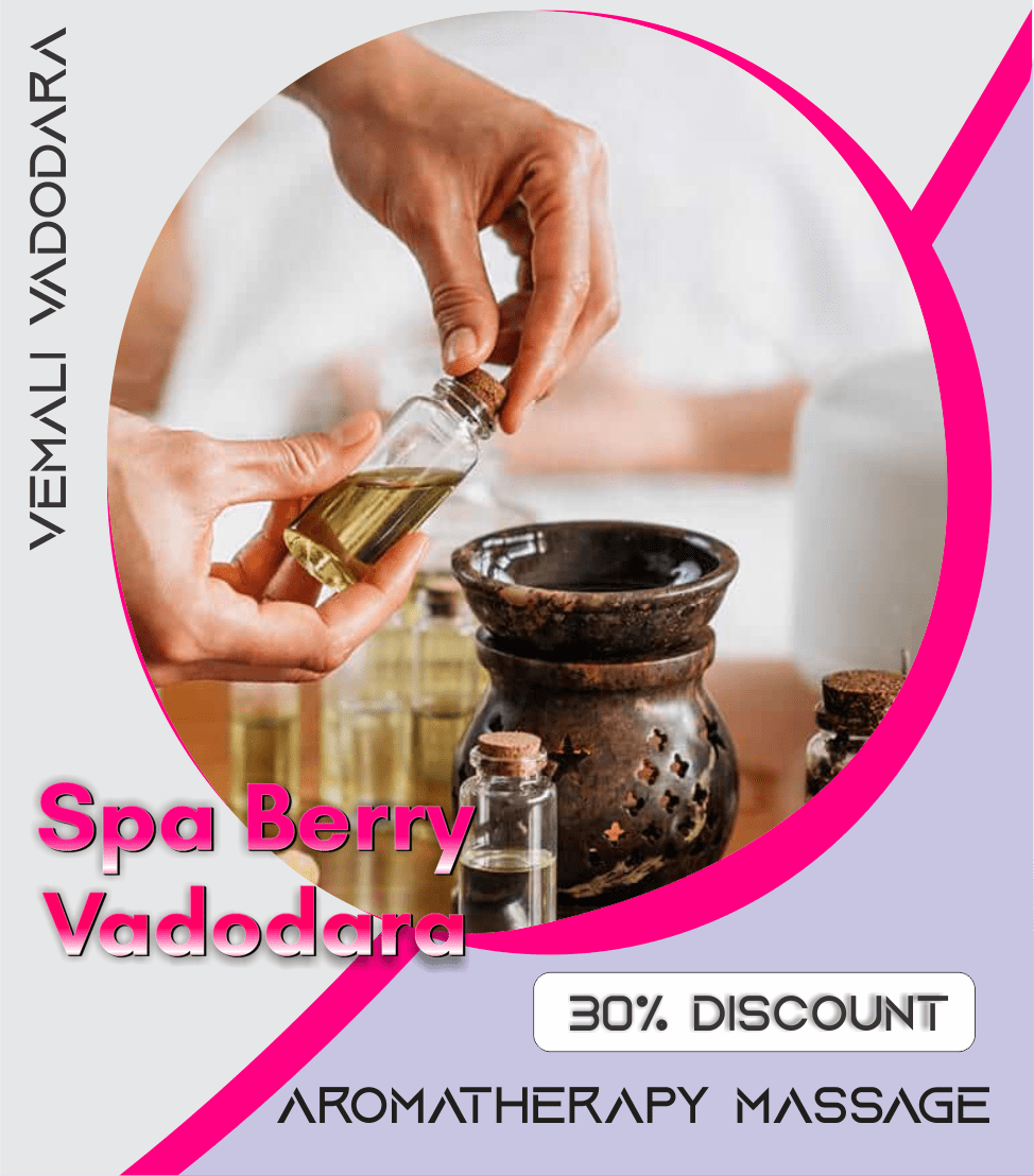 Aromatherapy Massage in Vemali Vadodara